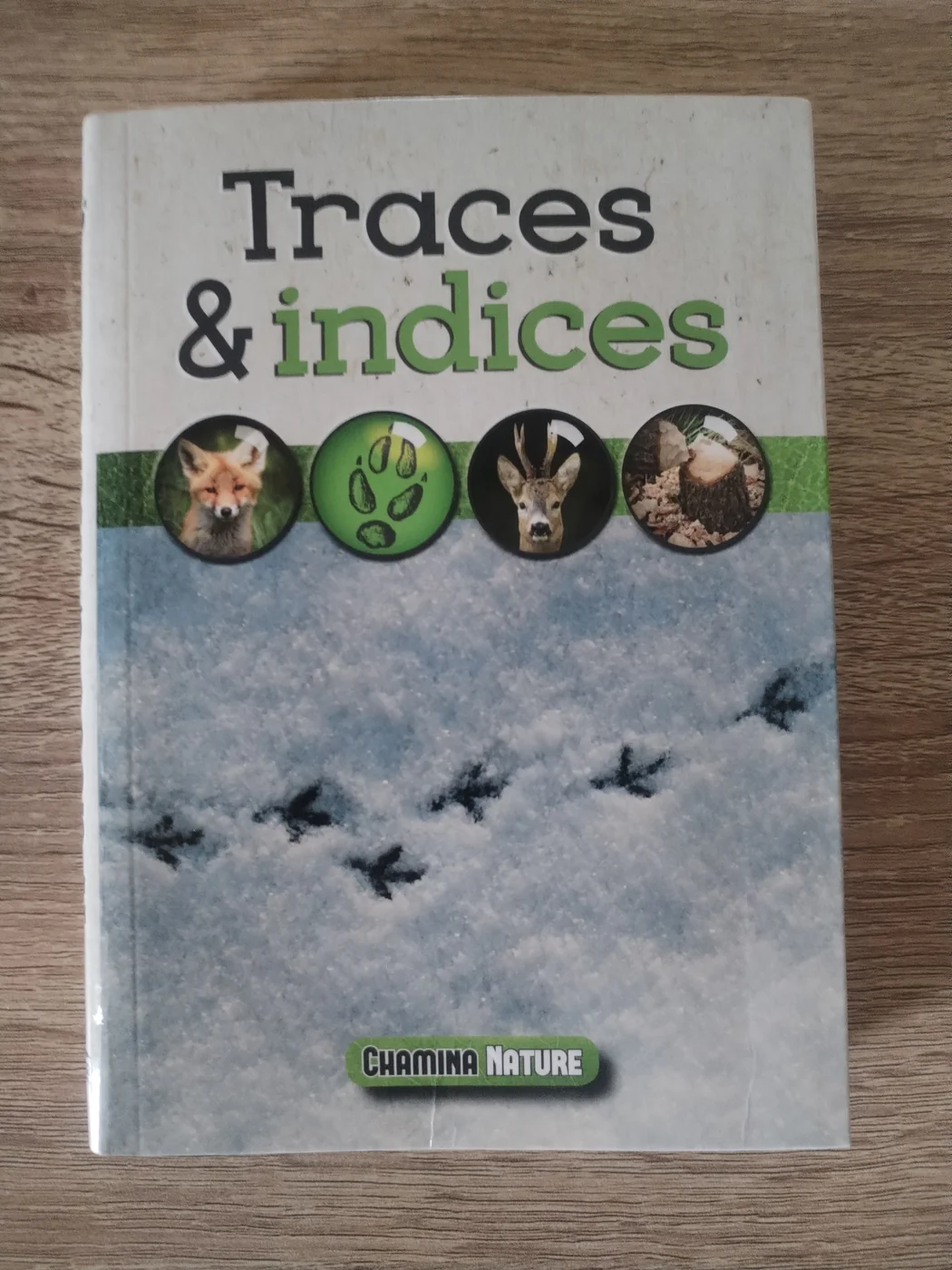 Photographie de la couverture : Traces & indices